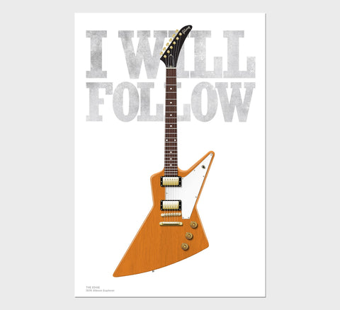 The Edge's 1976 Gibson Explorer I Will Follow Typography Guitar Poster, Wall Decor, Guitar Print, Guitar Art
